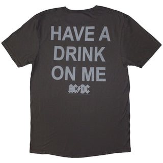 AC/DC Unisex T-Shirt: Have A Drink On Me (Grey) (Back Print)