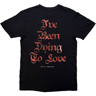 Bad Omens T-Shirt: Dying To Love (Black) (Back Print)