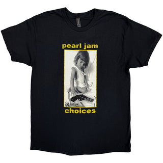 Pearl Jam T-Shirt: Choices (Back Print)