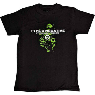 Type O Negative T-Shirt: Everyone I Love Is Dead (Back Print)